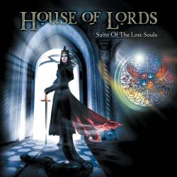House Of Lords : Saint of the Lost Souls
